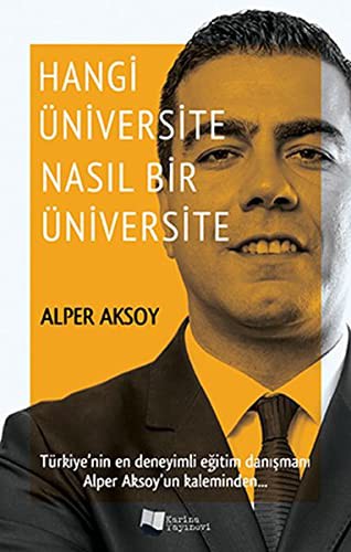 Hangi Üniversite Nasil Bir Üniversite