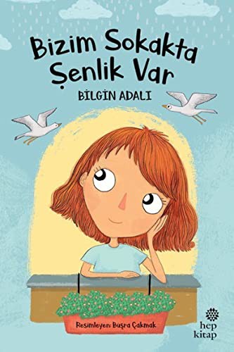 Bizim Sokakta Senlik Var