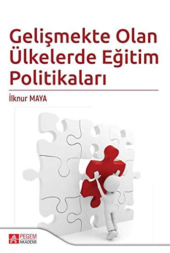 Gelismekte Olan Ülkelerde Egitim Politikalari