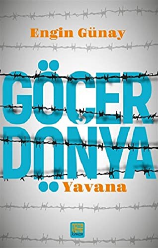 Göcer Dünya - Yavana