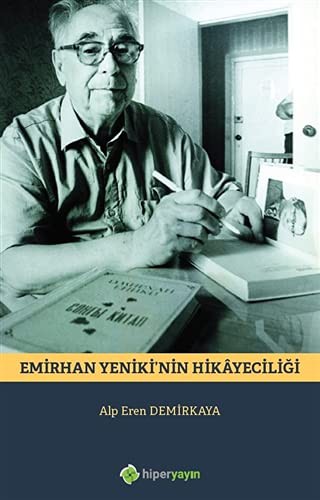 Emirhan Yeniki’nin Hikayeciligi