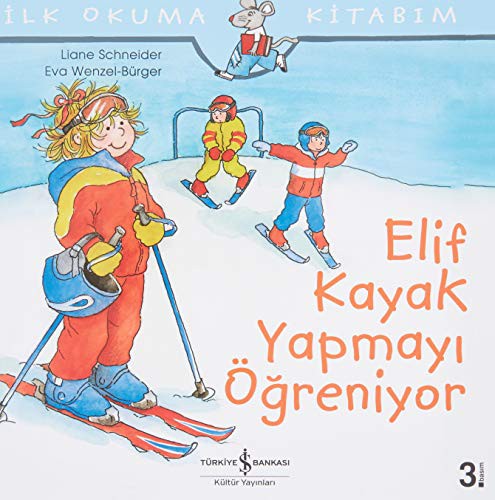 Elif Kayak Yapmayi Ögreniyor