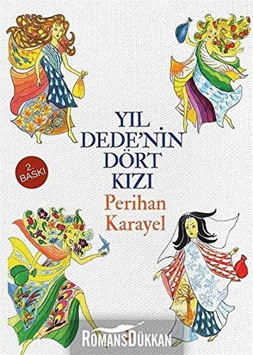 Yil Dede'nin Dört Kizi