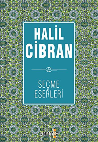 Halil Cibran Seçme Eserleri