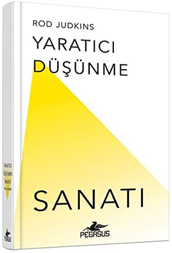 Yaratici Düsünme Sanati