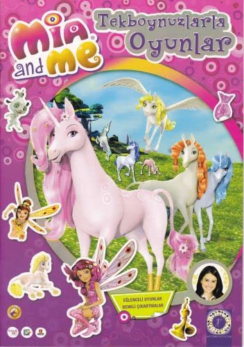 Tekboynuzlarla Oyunlar - Mia and Me