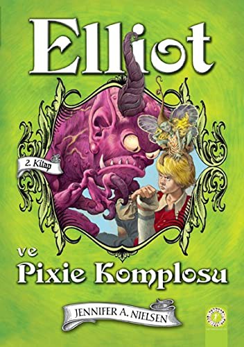 Elliot ve Pixie Komplosu