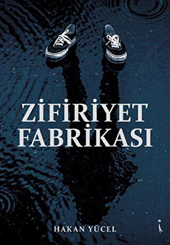 Zifiriyet Fabrikasi