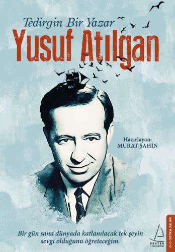 Tedirgin Bir Yazar