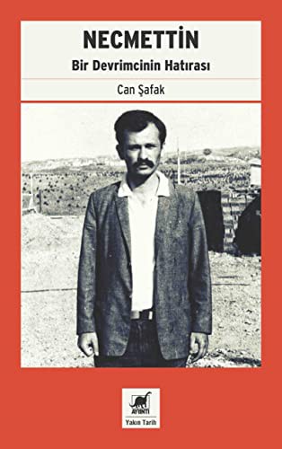 Necmettin - Bir Devrimcinin Hatirasi