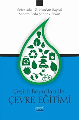 Çesitli boyutlari ile cevre egitimi