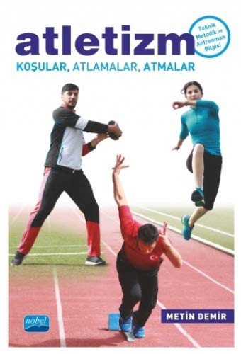 Atletizm Kosular, Atlamalar, Atmalar