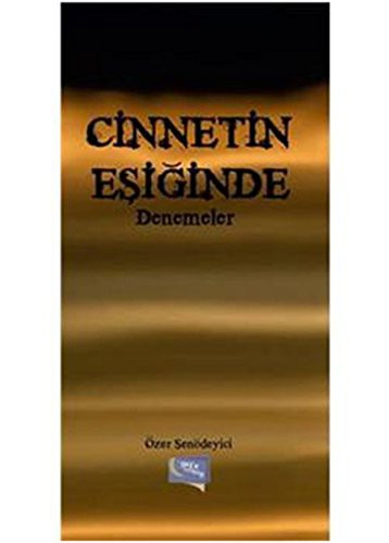 Cinnetin Esiginde