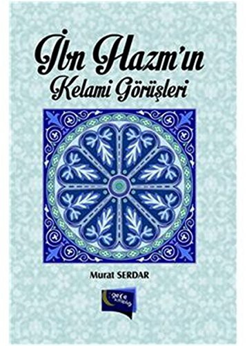 Ibn Hazmin Kelami Gorusleri