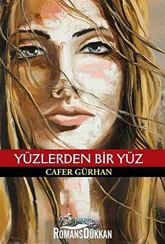 Yüzlerden Bir Yüz