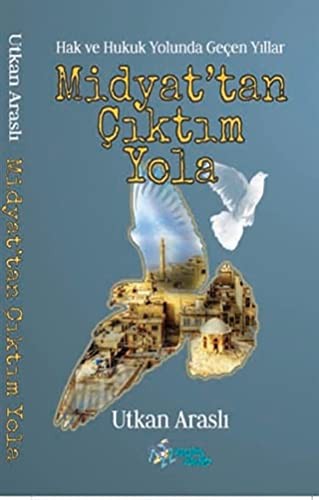 Midyat'tan Çiktim Yola