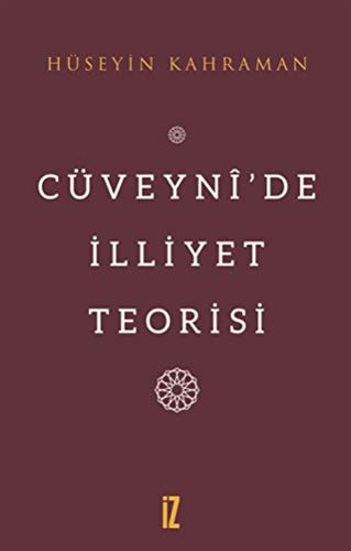 Cüveyni'de Illiyet Teorisi