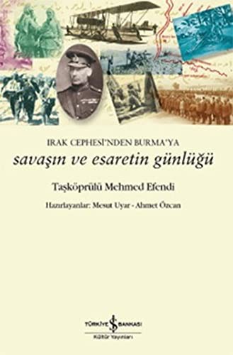 Savasin ve Esaretin Gunlugu