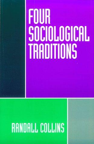 Four sociological traditions