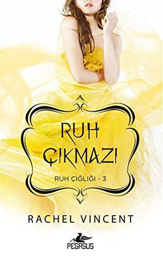 Ruh Cikmazi - Ruh Cišliši - 3