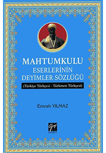 Mahtumkulu Eserlerinin Deyimler Sözlügü
