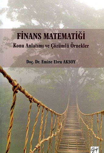 Finans Matematigi Konu Anlatimi ve Cözümlü Örnekler