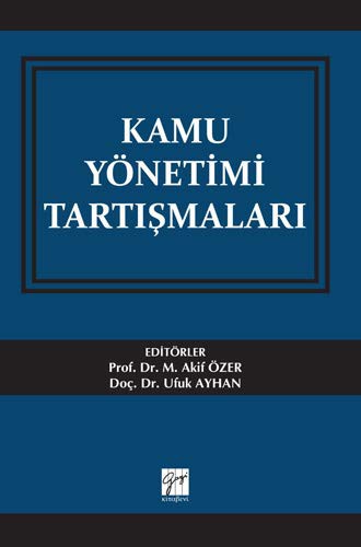 Kamu Yönetimi Tartismalari