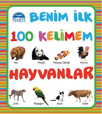Benim Ilk 100 Kelimem - Hayvanlar