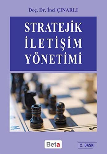Stratejik Iletisim Yonetimi