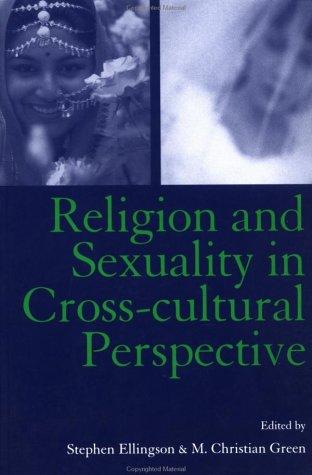 Religion and Sexuality in Cross-Cultural Perspective