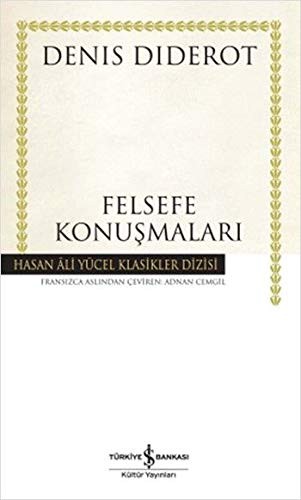 Felsefe Konusmalari - Hasan Ali Yücel Klasikleri