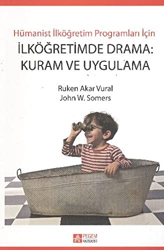 Humanist ilkogretim Programlari icin ilkogretimde Drama