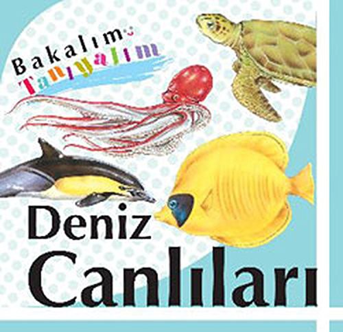 Deniz Canlilari - Bakalim Taniyalim