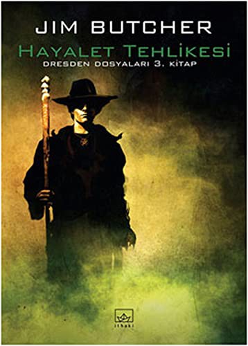 Hayalet Tehlikesi - Dresten Dosyalari 3. Kitap