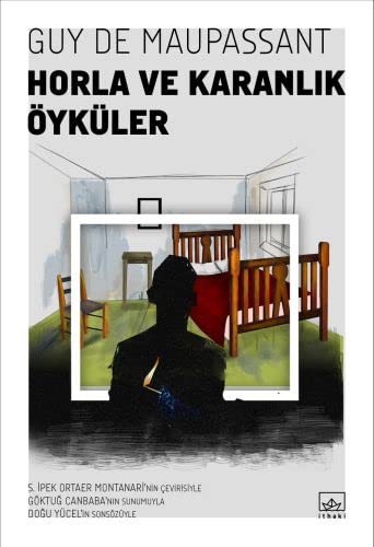 Horla ve Karanlik Öyküler