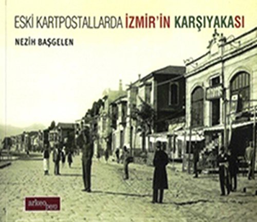 Eski Kartpostallarda Izmir'in Karsiyakasi