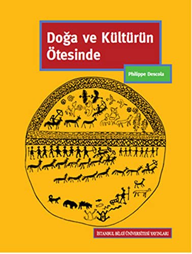 Doga ve Kulturun Otesinde