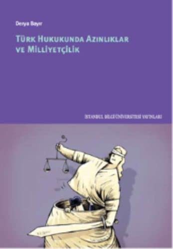 Türk Hukukunda Azinliklar ve Milliyetcilik