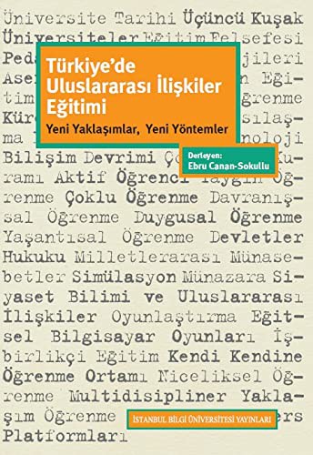Türkiye’de Uluslararasi Iliskiler Egitimi