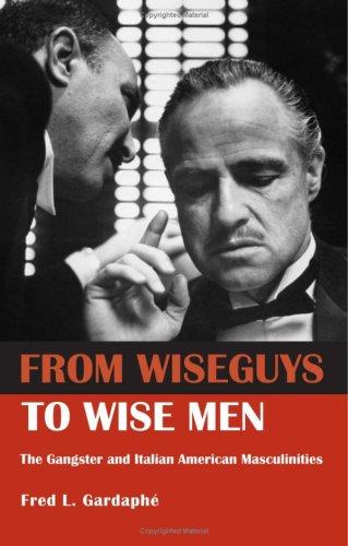 From Wiseguys to Wise Men