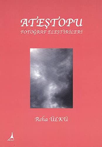 Atestopu Fotograf Elestirileri