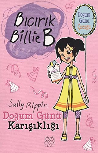 Bicirik Billie B Dogum Gunu Karisikligi