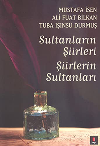 Sultanlarin Siirleri - Siirlerin Sultanlari