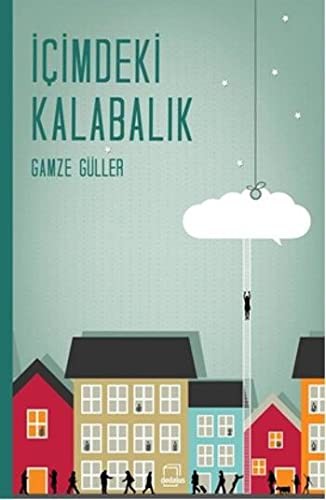 Icimdeki Kalabalik