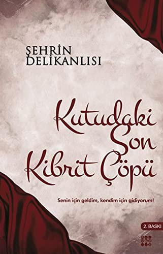 Kutudaki Son Kibrit Cöpü