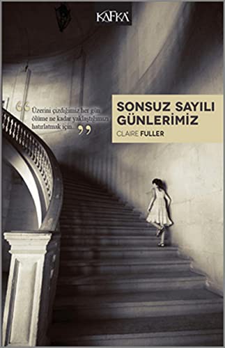 Sonsuz Sayili Gunlerimiz