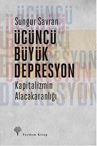 Ucuncu Buyuk Depresyon