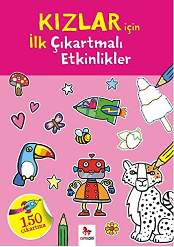 Kizlar icin Ilk Cikartmali Etkinlikler