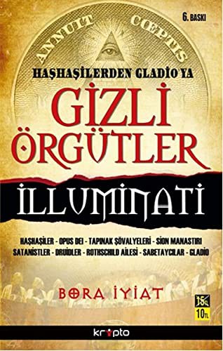Gizli Orgutler - Hashasilerden Gladio'ya
