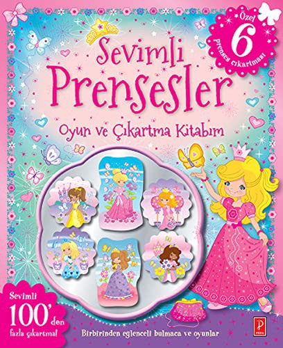 Sevimli Prensesler Oyun ve Çikartma Kitabim